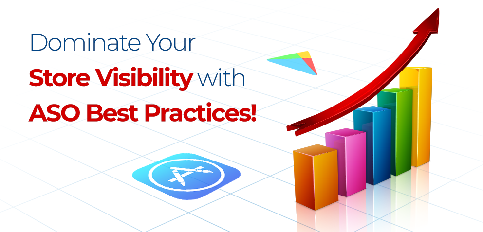 Maximize Your App Visibility with ASO Best Practices!