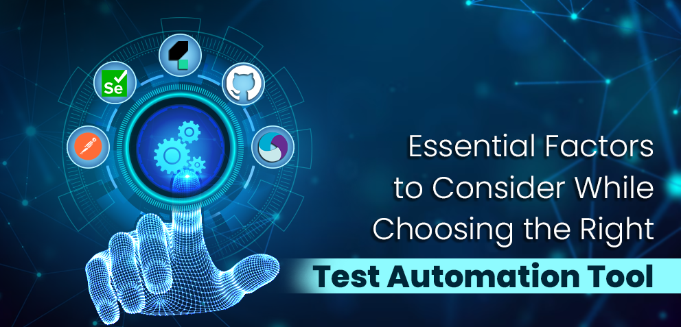 Mastering Test Automation Tool Selection: What Matters the Most?