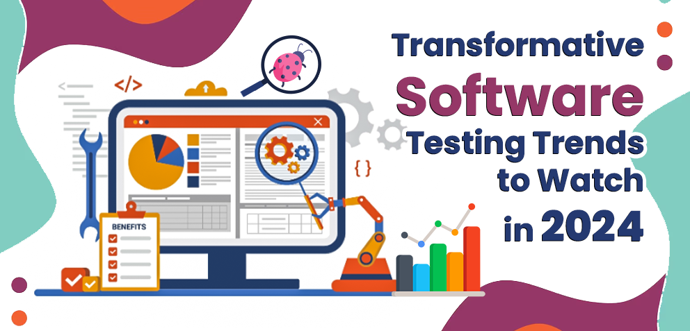 Navigating Software Testing World: Cutting-Edge Trends for 2024!
