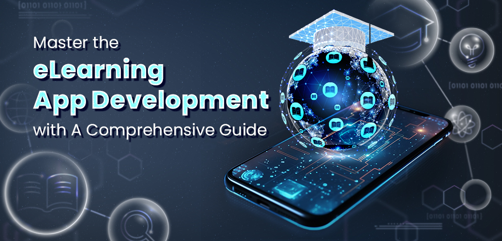Ultimate Guide to eLearning App Development